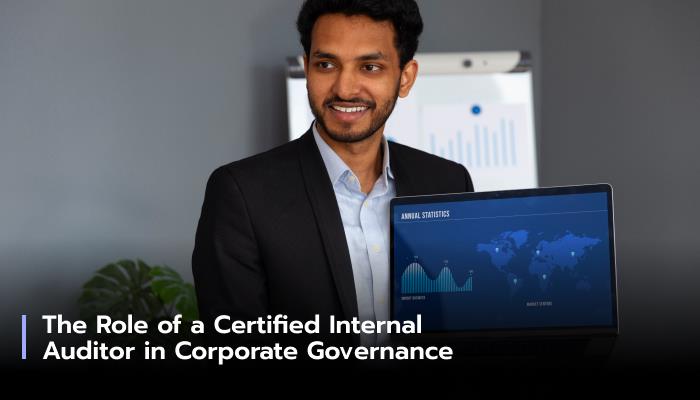 The Role of a Certified Internal Auditor in Corporate Governance