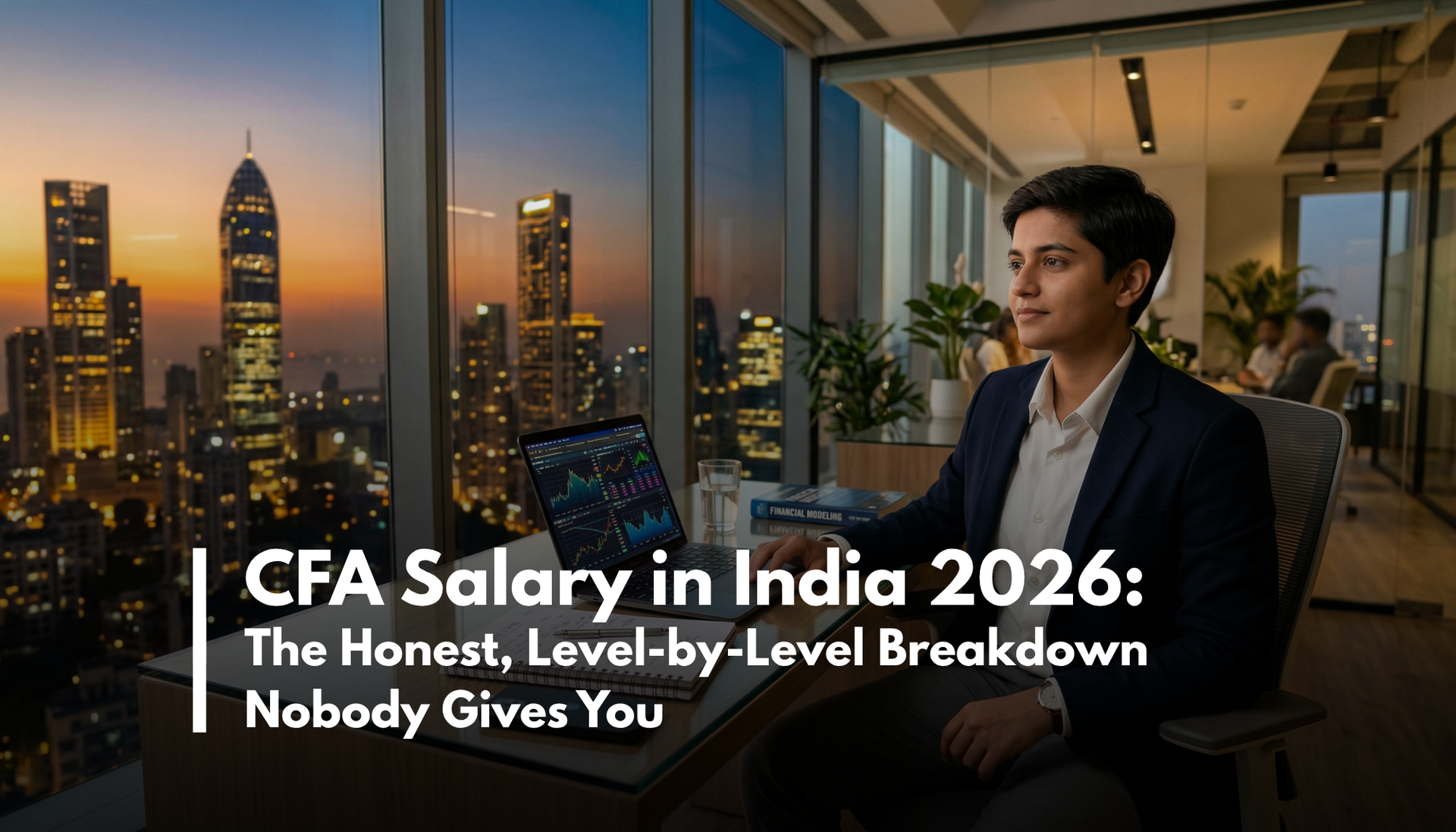 CFA Salary in India 2026: What You Really Earn at Each Level